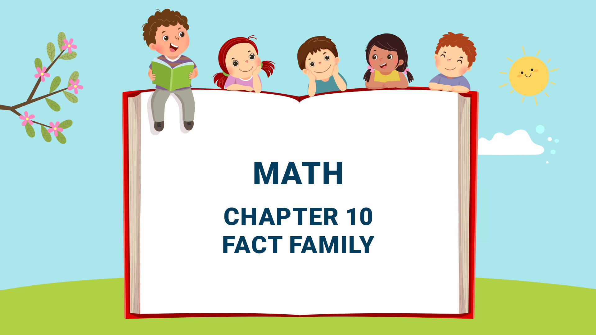 Chapter 10: Fact Family